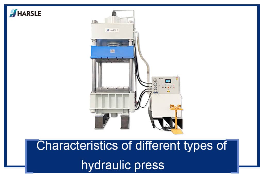 Characteristics of different types of hydraulic press 1 Характеристики различных типов гидравлических прессов